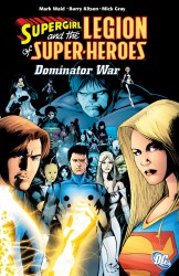Supergirl and the Legion Super-Heroes Vol.5 - Dominator War