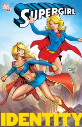 Supergirl Vol.3 - Identity