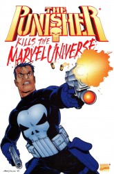 Punisher Kills the Marvel Universe #1