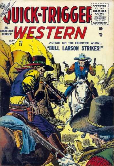 Quick-Trigger Western #12-19 Complete