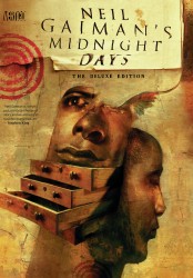 Neil Gaiman's Midnight Days - The Deluxe Edition