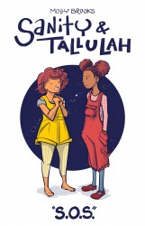 Sanity & Tallulah - Plucky Teen Girl Space Detectives #01