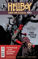 Hellboy and the B.P.R.D. вЂ“ 1953 - The Witch Tree & Rawhead and Bloody Bones