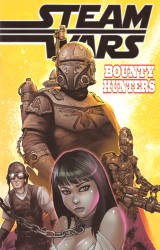 Steam Wars - Bounty Hunters #01