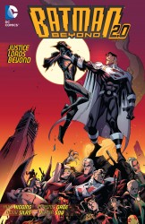 Batman Beyond 2.0 Vol.2 - Justice Lords Beyond