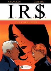 I.R.$. #04 - The Corrupter