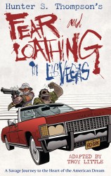 Hunter S. Thompson's Fear and Loathing in Las Vegas