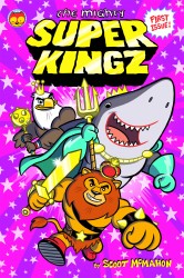 The Mighty Super Kingz #01