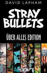 Stray Bullets - Uber Alles Edition