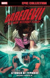 Daredevil Epic Collection - A Touch Of Typhoid