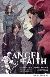 Angel & Faith Vol.3 - Family Reunion