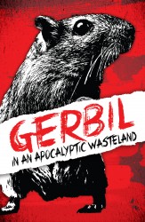 Gerbil in an Apocalyptic Wasteland #01