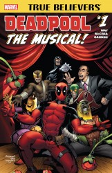 True Believers - Deadpool The Musical #1