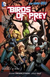 Birds of Prey Vol.1 - Trouble in Mind