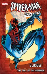 Spider-Man 2099 Vol.3 - The Fall Of The Hammer