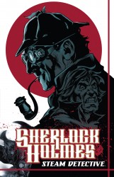 Sherlock Holmes - Steam Detective (TPB)