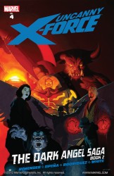 Uncanny X-Force Vol.4 - Dark Angel Saga Book 2