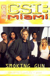 CSI: Miami - Smoking Gun