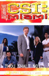 CSI: Miami - Thou Shalt Not...