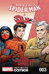 The Amazing Spider-Man and Silk - Spider Fly Effect Infinite Comic #3
