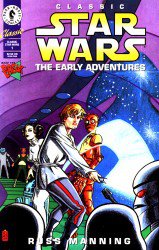 Classic Star Wars: The Early Adventures #1-9 Complete