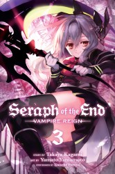 Seraph of the End - Vampire Reign (Volume 3)