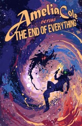 Amelia Cole versus the End of Everything #02