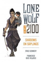 Lone Wolf 2100 Vol.1 - Shadows on Saplings