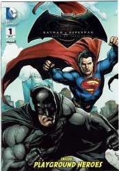 Batman v Superman - Dawn of Justice #1 - Playground Heroes