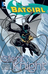 Batgirl Vol.1 - Silent Knight