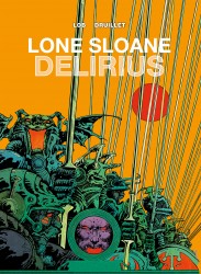 Lone Sloane #02 - Delirius