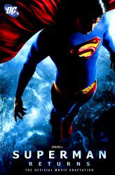 Superman Returns: The Official Movie Adaptation