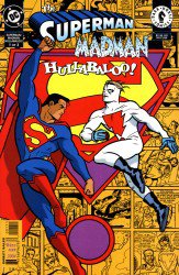 Superman: Madman Hullabaloo #1-3 Complete