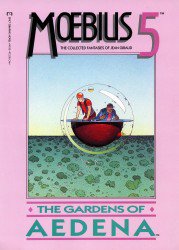 Moebius - 5 - The Gardens of Aedena