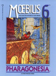 Moebius - 6 - Pharagonesia and Other Strange Stories