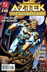 Aztek: The Ultimate Man #1-10 Complete