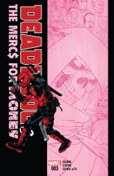 Deadpool & The Mercs For Money #3