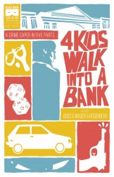 4 Kids Walk Into A Bank #1