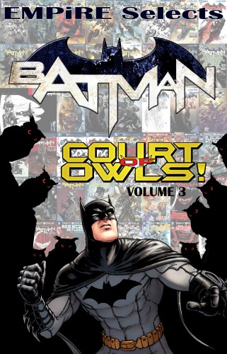 EMPiRE Selects - Batman -- The Court of Owls Omnibus Vol.3