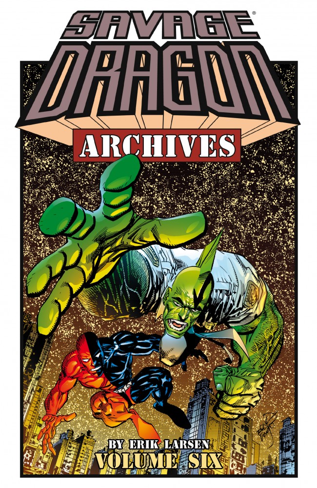 Savage Dragon Archives Vol.6