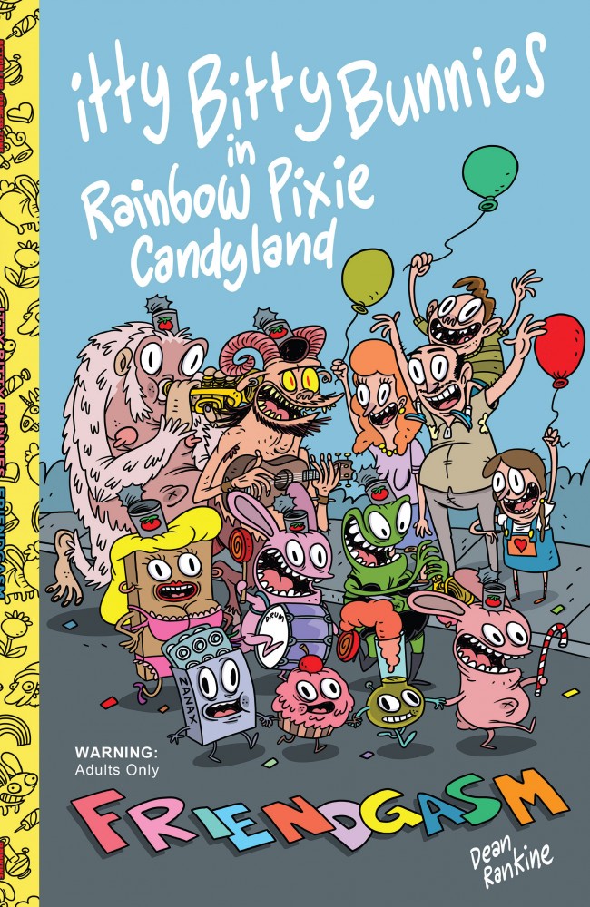 Itty Bitty Bunnies in Rainbow Pixie Candyland: Friendgasm #1