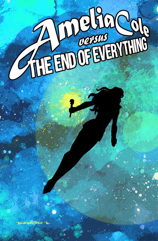 Amelia Cole versus the End of Everything #06