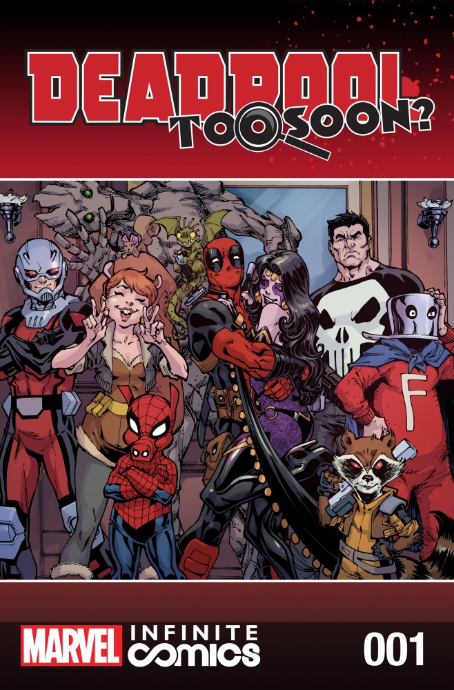 Deadpool - Too Soon Infinite Comic #1