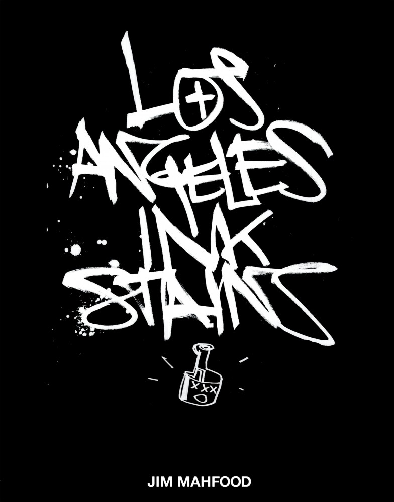 Los Angeles Ink Stains Vol.1