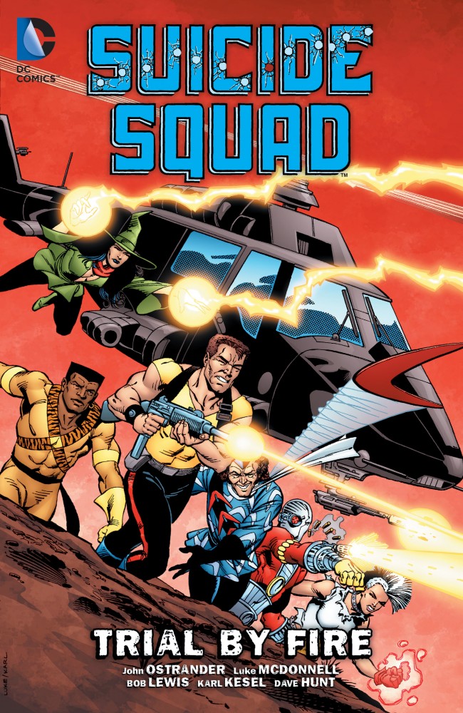 Suicide Squad vol.1 - Trial by Fire