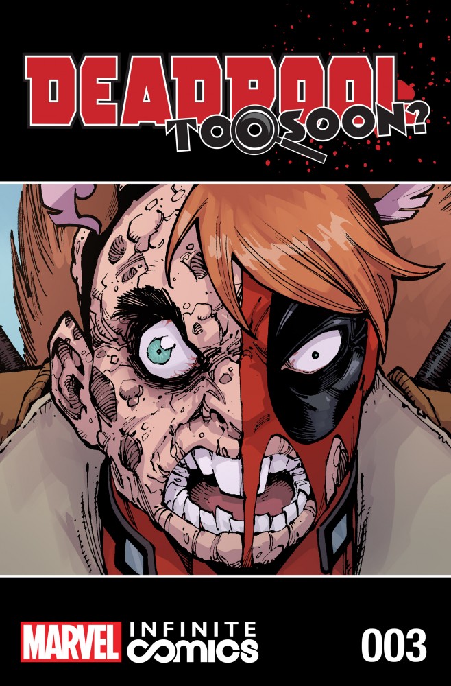Deadpool - Too Soon Infinite Comic #3