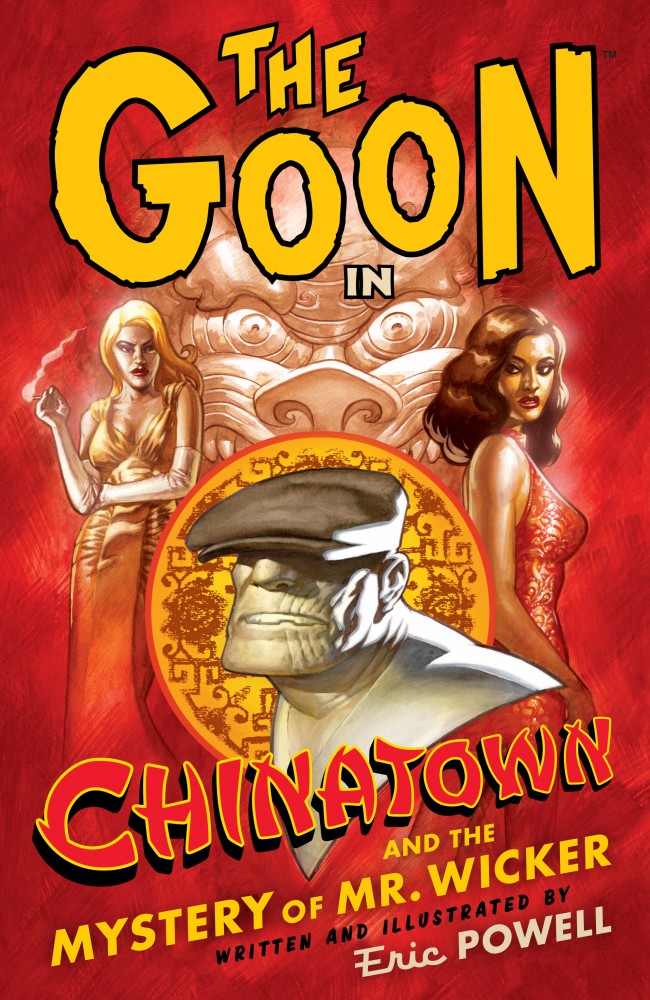 The Goon Vol.6 - Chinatown and the Mystery of Mr. Wicker