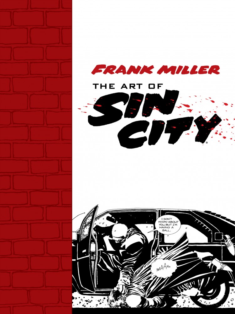 Frank Miller - The Art of Sin City #1