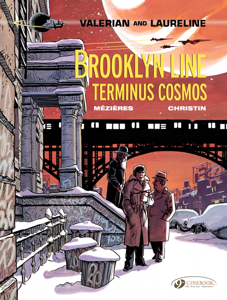 Valerian and Laureline #10 - Brooklyn Line Terminus Cosmos