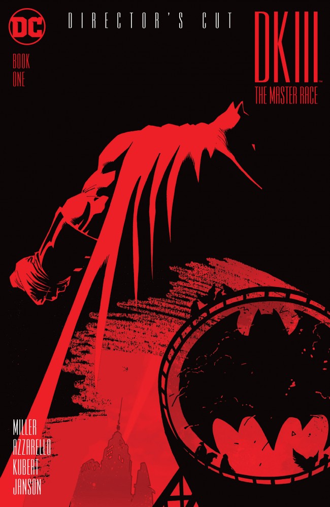 Dark Knight III - The Master Race Book One - Director's Cut #1